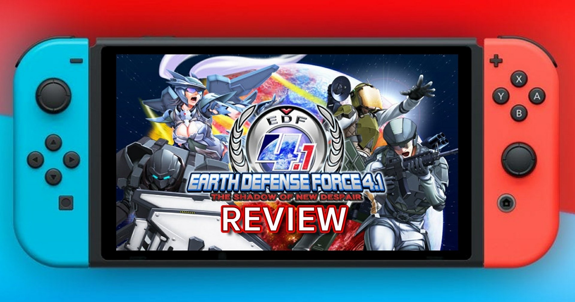 รีวิวเกม Earth Defense Force 4.1 (Nintendo Switch) เกมยิงแมลงเอเลี่ยนที่สนุกเกินคาด