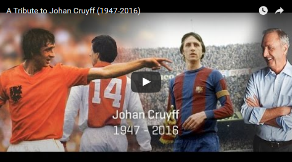 อำลาอาลัยตำนานนักเตะเทวดา โยฮัน ครัฟฟ์ 1947 - 2016 (มีคลิป)