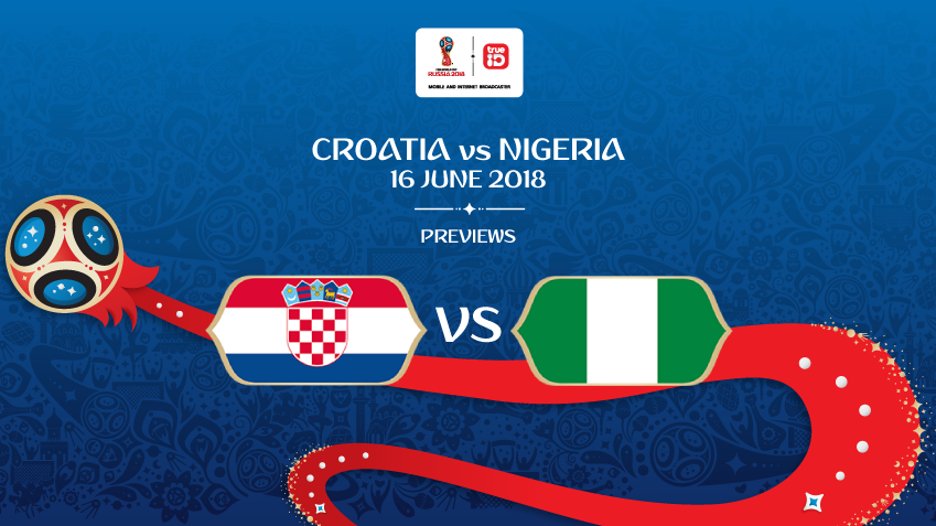 พรีวิว ฟุตบอลโลก 2018 : "กลุ่ม D" โครเอเชีย vs ไนจีเรีย ... by "บก.เก้น"