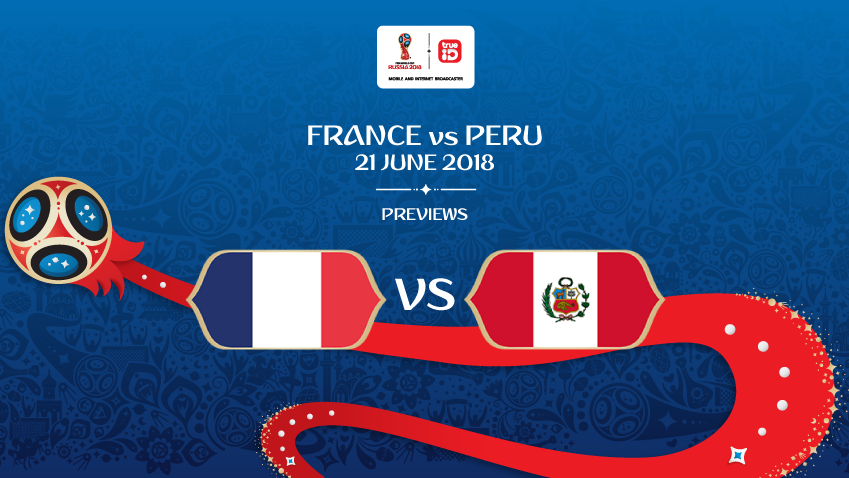 พรีวิว ฟุตบอลโลก 2018 : "กลุ่ม C" ฝรั่งเศส vs เปรู ... by "บก.เก้น"