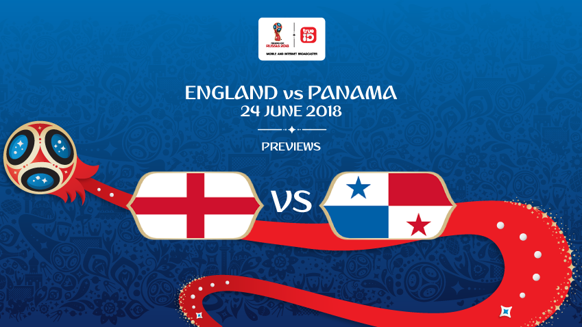 พรีวิว ฟุตบอลโลก 2018 : "กลุ่ม G" อังกฤษ vs ปานามา ... by "บก.เก้น"