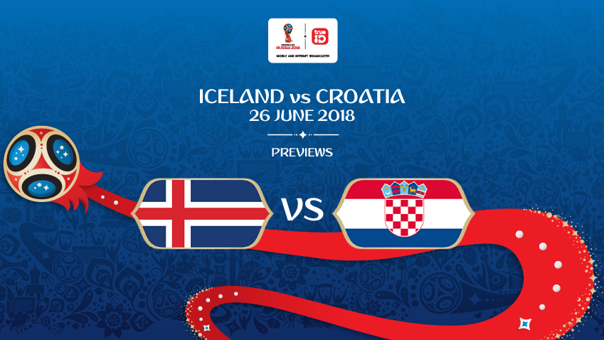 พรีวิว ฟุตบอลโลก 2018 : "กลุ่ม D" ไอซ์แลนด์ vs โครเอเชีย ... by "บก.เก้น"