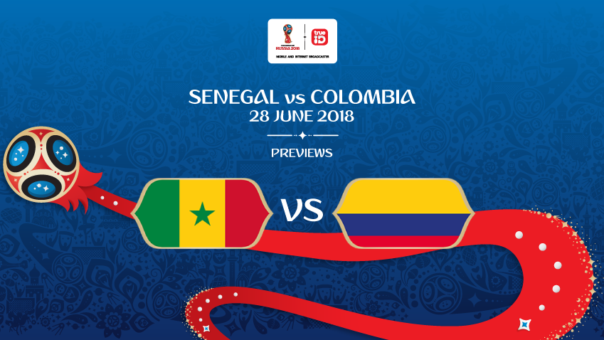 พรีวิว ฟุตบอลโลก 2018 : "กลุ่ม H" เซเนกัล vs โคลอมเบีย ... by "บก.เก้น"