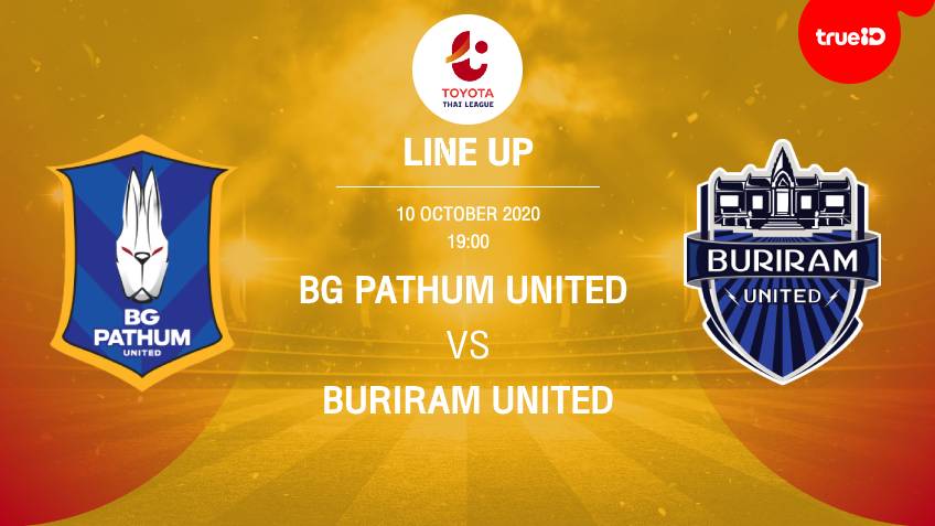 BREAKING : รายชื่อ 11 นักเตะ บีจี ปทุม ยูไนเต็ด VS บุรีรัมย์ ยูไนเต็ด พร้อมลิ้งก์ดูบอลสด