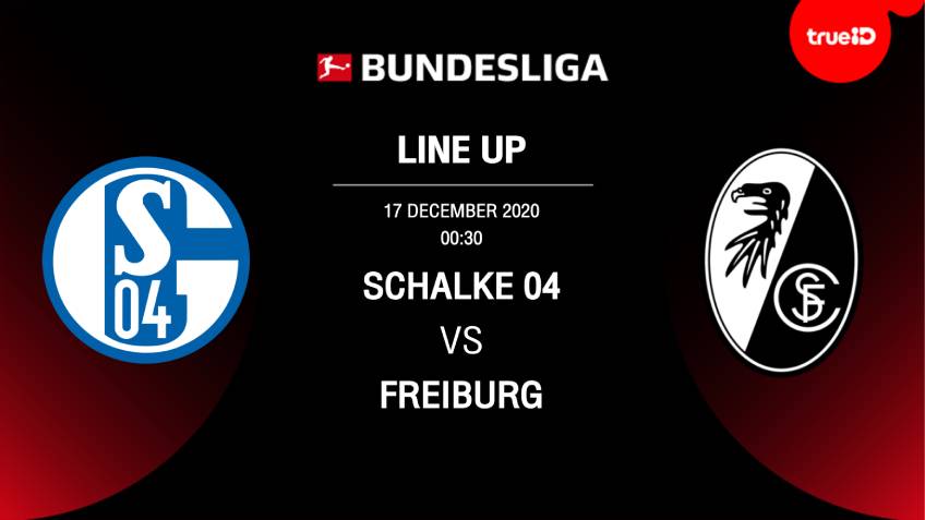 List of 11 Schalke vs Freiburg players with live football links