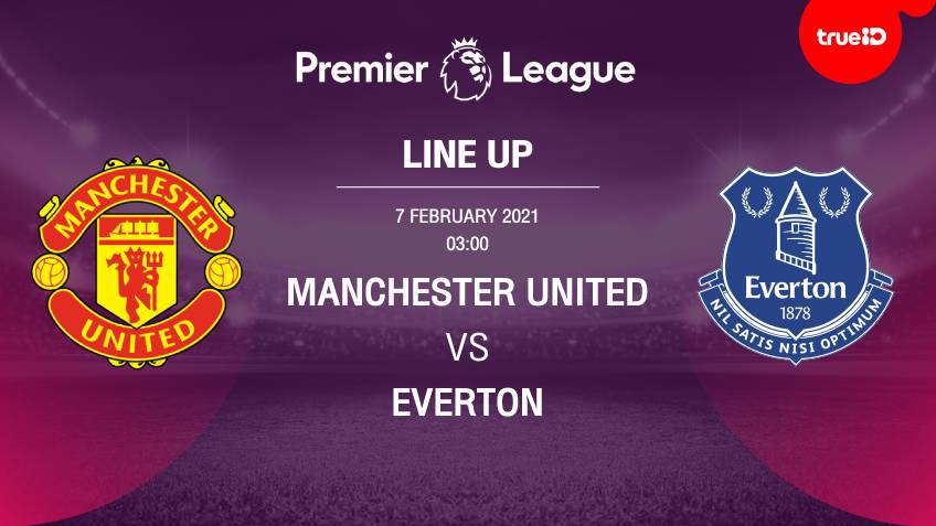 List of 11 Manchester United vs Everton with live football links