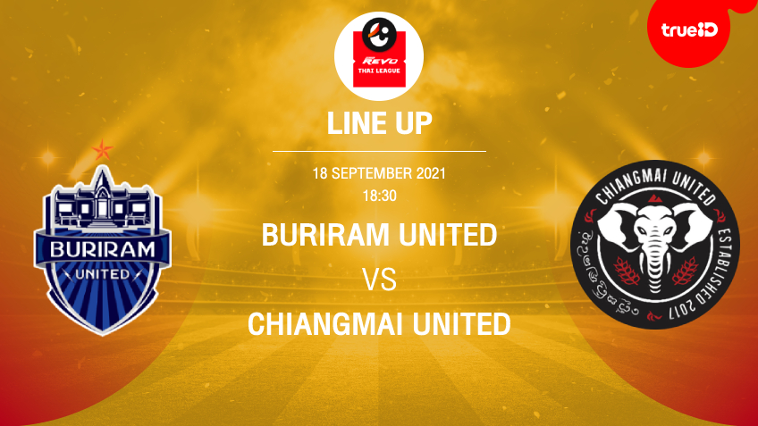 บุรีรัมย์ VS เชียงใหม่ : รายชื่อ 11 ตัวจริง ฟุตบอลไทยลีก 2021/22 (ลิ้งก์ดูบอลสด) บุรีรัมย์ VS เชียงใหม่ : รายชื่อ 11 ตัวจริง ฟุตบอลไทยลีก 2021/22 (ลิ้งก์ดูบอลสด)
