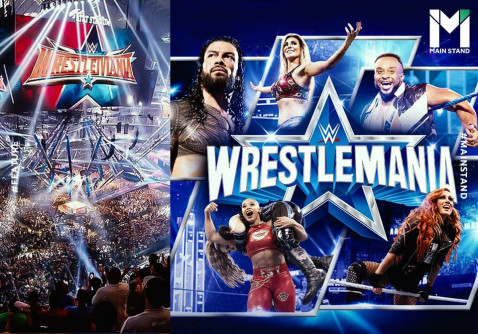 WrestleMania : สังเวียนที่เปลี่ยนโลกมวยปล้ำ ผ่านการเรืองอำนาจของ WWE | Main Stand