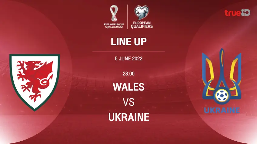 เว็บสล็อตที่แตกดีที่สุดเวลส์ VS ยูเครน : รายชื่อ 11 ตัวจริง ฟุตบอลโลก 2022 รอบคัดเลือก (ลิ้งก์ดูบอลสด)