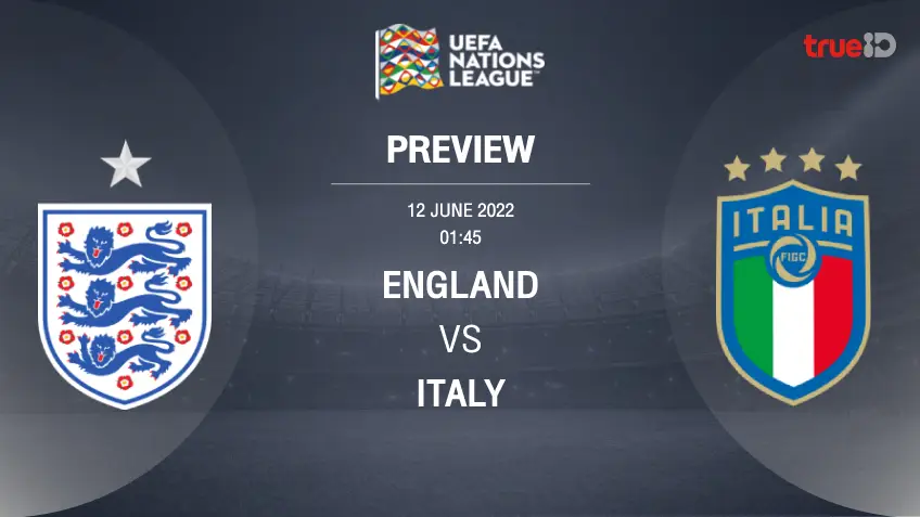 ทางเข้าสล็อต555 อังกฤษ VS อิตาลี : พรีวิว ฟุตบอลยูฟ่า เนชั่นส์ ลีก 2022/23 (ลิ้งก์ดูบอลสด)