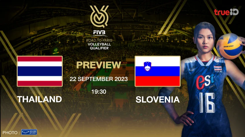 Thailand National Team Takes on Slovenia in Women’s Volleyball Olympics 2024 Qualifying Round