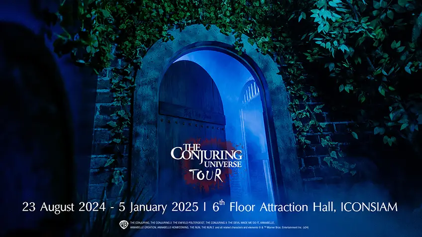 งานฮาโลวีน 2024 ในไทย The Conjuring Universe Tour 2024