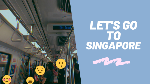Let's go to Singapore