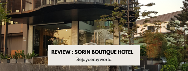 Review : ไปสุรินทร์พักไฮโซที่ Sorin Boutique Hotel
