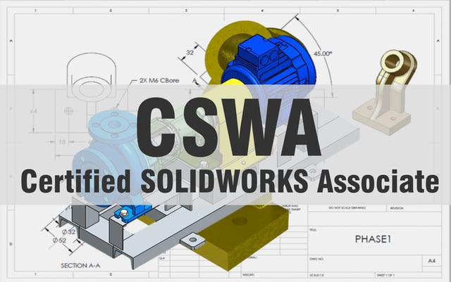 CSWA Certificate ที่คนใช้ Solidworks ควรมี