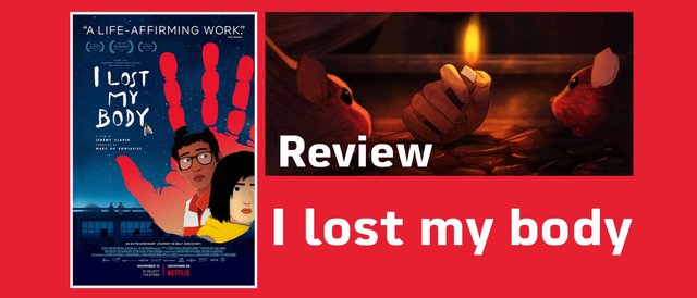 รีวิวภาพยนตร์ l lost my body