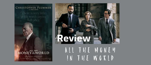 รีวิวภาพยนตร์ All the money in the world