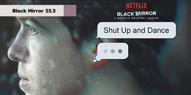 รีวิวซีรี่ส์ Black Mirror SS.3 | Shut Up and Dance ทำชั่ว อย่าคิดว่าไม่มีใครรู้