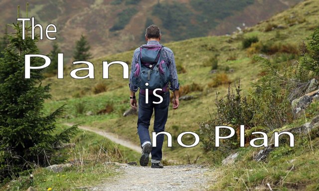 The Plan is no Plan การเดินทางแห่งความหมาย