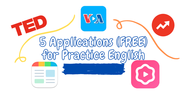 5 Applications (FREE) for Practice English
