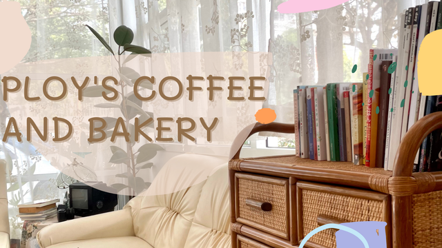 รีวิว PLOY’s coffee and bakery