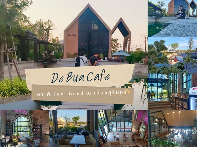 De Bua Cafe คาเฟ่บรรยกาศ Feel Good ชานเมืองสุรินทร์