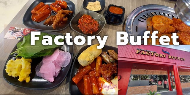 รีวิวปิ้งย่างเกาหลี Factory buffet  อุดมสุข | NingSiri