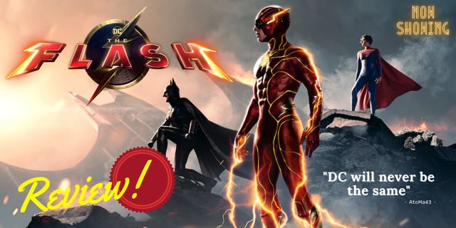 REVIEW! The Flash (2023) ฮีโร่เหนือแสงกอบกู้จักรวาล
