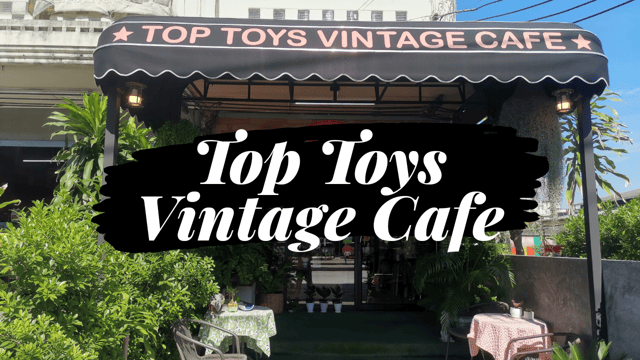 Top Toys Vintage Cafe