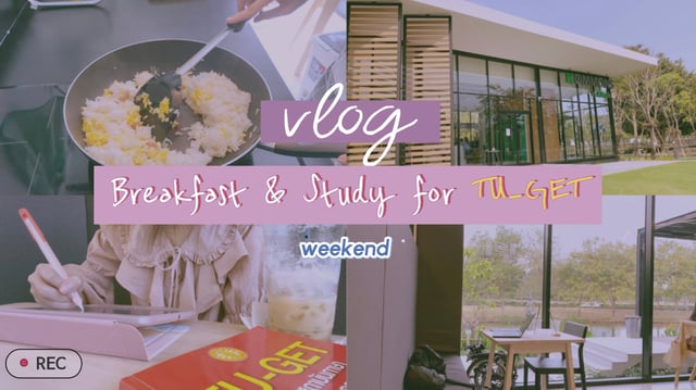[ENG] vlog : Breakfast & Study with me @ KOMMONS by Kbank Thammasat University 🌈 TU-GET💊ธรรมศาสตร์